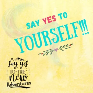 Say Yes to yourself blog 4 Jan 2024