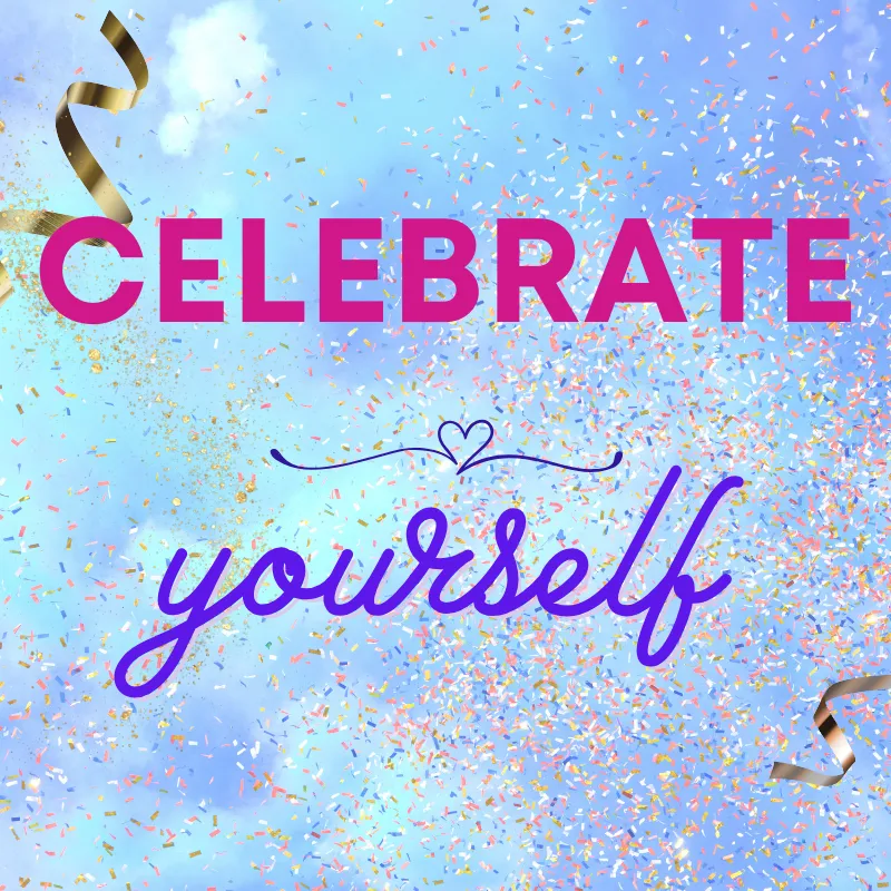 Celebrate yourself! A sky background, with confetti splash