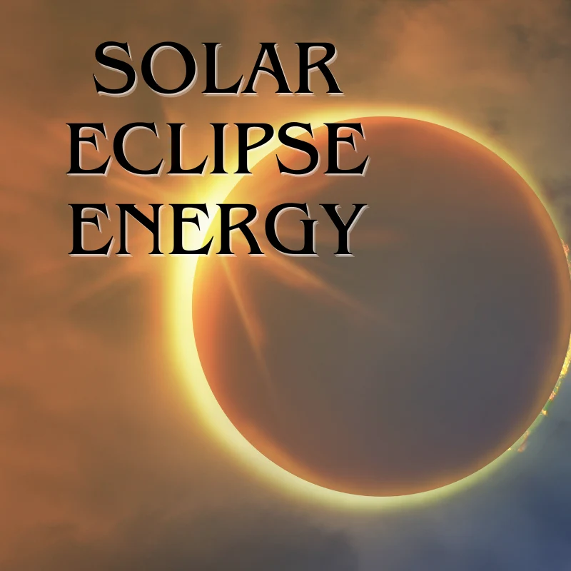 Solar eclipse with the words solar eclipse energy